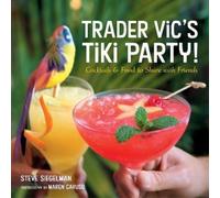 Stephen Siegelman Trader Vic's Tiki Party (Copertina rigida)