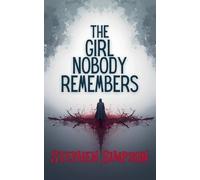 Stephen Simpson The Girl Nobody Remembers (Tascabile)