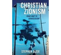 Stephen Sizer Christian Zionism (Tascabile)