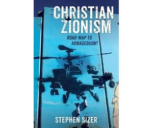 Stephen Sizer Christian Zionism (Tascabile)