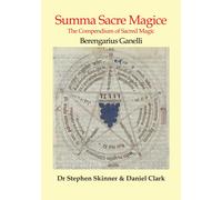 Stephen Skinner Berengarius Ganelli Daniel Cl Summa Sacre Mag (Copertina rigida)