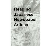 Stephen Smith Reading Japanese Newspaper Articles (Copertina rigida)