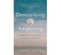 Stephen Snyder Demystifying Awakening (Copertina rigida)