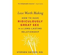 Stephen Snyder Love Worth Making (Tascabile)
