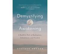 Stephen Snyder Snyder Stephen Demystifying Awakening (Tascabile)