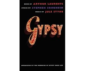 Stephen Sondheim Arthur Laurents Jule Styne Gypsy (Tascabile)