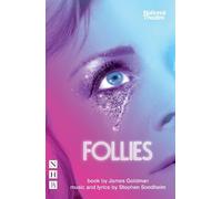 Stephen Sondheim James Goldman Follies (Tascabile) NHB Modern Plays