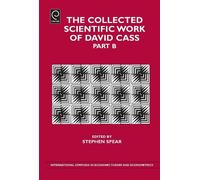 Stephen Spear The Collected Scientific Work of David Cass (Copertina rigida)