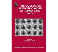 Stephen Spear The Collected Scientific Work of David Cass (Copertina rigida)
