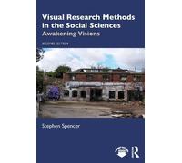 Stephen Spencer Visual Research Methods in the Social Sciences (Tascabile)