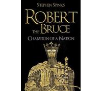 Stephen Spinks Robert the Bruce (Tascabile)