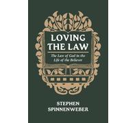 Stephen Spinnenweber Loving the Law (Tascabile)