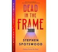 Stephen Spotswood Dead in the Frame (Copertina rigida)