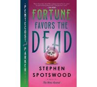 Stephen Spotswood Fortune Favors the Dead (Tascabile)