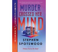 Stephen Spotswood Murder Crossed Her Mind (Tascabile)