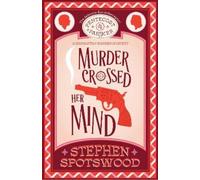 Stephen Spotswood Murder Crossed Her Mind (Tascabile)