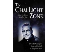 Stephen Stern Steven Gimbel David Deangelo The Chai-Light Zone (Tascabile)