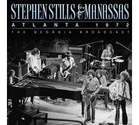 Stephen Stills & Manassas Atlanta 1972 (CD) Album