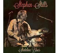 Stephen Stills - Stateline Blues