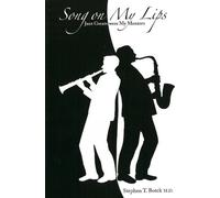 Stephen T Botek Song on My Lips (Tascabile)