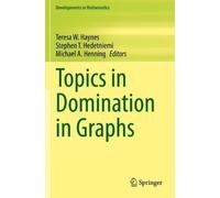 Stephen T. Hedetniemi Topics in Domination in Graphs (Tascabile)