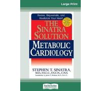 Stephen T Sinatra The Sinatra Solution (Tascabile)