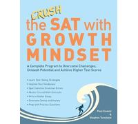 Stephen Tarsitano Paul Koontz Crush the SAT with Growth Mindset (Tascabile)