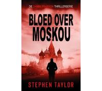 Stephen Taylor Bloed Over Moskou (Tascabile) De Danny Pearson Thrillerserie