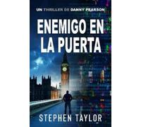 Stephen Taylor Enemigo en la Puerta (Tascabile)