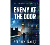 Stephen Taylor Enemy At The Door (Tascabile) Danny Pearson Thriller