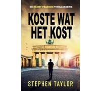 Stephen Taylor Koste Wat Het Kost (Tascabile) De Danny Pearson Thrillerserie