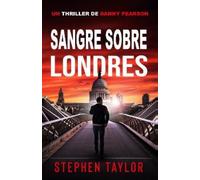 Stephen Taylor Sangre Sobre Londres (Tascabile)