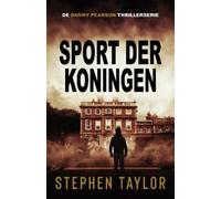 Stephen Taylor Sport der Koningen (Tascabile) De Danny Pearson Thrillerserie