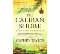 Stephen Taylor The Caliban Shore (Tascabile)