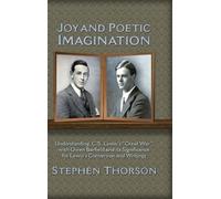 Stephen Thorson Joy and Poetic Imagination (Copertina rigida)