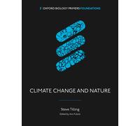Stephen Tilling Climate Change and Nature (Tascabile) Oxford Biology Primers