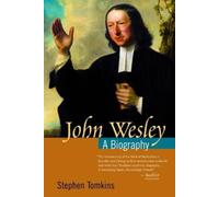 Stephen Tomkins John Wesley (Tascabile)