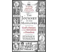 Stephen Tomkins The Journey to the Mayflower (Copertina rigida)
