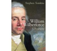 Stephen Tomkins William Wilberforce (Tascabile)