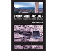 Stephen Trimble Bargaining for Eden (Tascabile)
