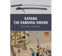 Stephen Turnbull Stephen Turnbull Katana (Tascabile) Weapon