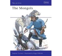Stephen Turnbull The Mongols (Tascabile) Men-at-Arms