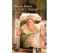 Stephen Unwin Ibsen's A Doll's House (Tascabile) Page to Stage study guides