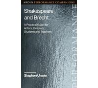 Stephen Unwin Shakespeare and Brecht (Copertina rigida)