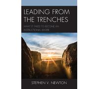 Stephen V. Newton Leading from the Trenches (Tascabile)