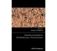 Stephen V. Sheph The Wiley Handbook of Evolutionary Neuroscie (Copertina rigida)