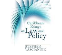 Stephen Vasciannie Caribbean Essays on Law and Policy (Tascabile)