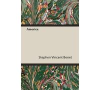 Stephen Vincent Benet America (Tascabile)
