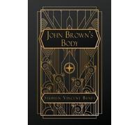 Stephen Vincent Benét John Brown's Body (Tascabile)