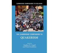 Stephen W. Angell The Cambridge Companion to Quakerism (Tascabile)